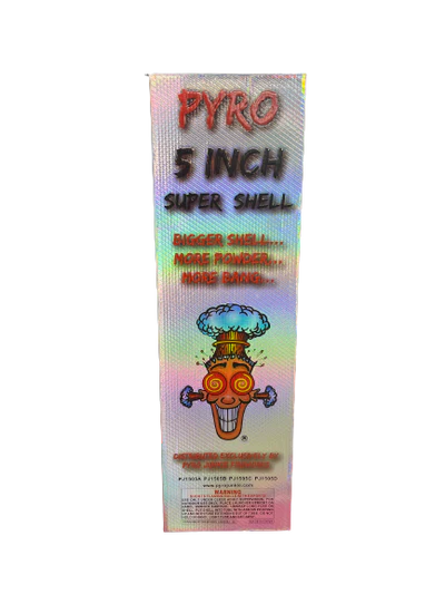 Pyro 5" Super Shells
